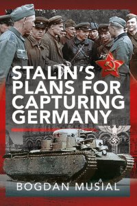 cover of the book Stalin's Plans for Capturing Germany