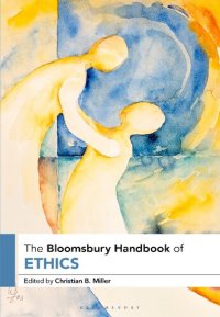 cover of the book The Bloomsbury Handbook of Ethics (Bloomsbury Handbooks)