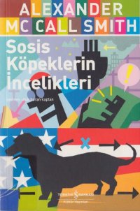 cover of the book Sosis Köpeklerin İncelikleri