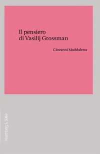 cover of the book Il pensiero di Vasilij Grossman