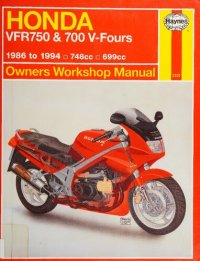 cover of the book Haynes Honda VFR750 & 700 V-Fours Owners Workshop Manual