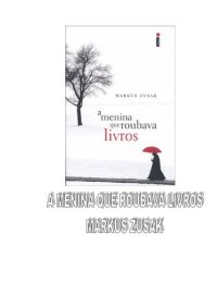 cover of the book A menina que roubava livros