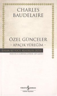 cover of the book Özel Günceler -Apaçık Yüreği-