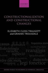 cover of the book Constructionalization and Constructional Changes (Oxford Studies in Diachronic and Historical Linguistics)