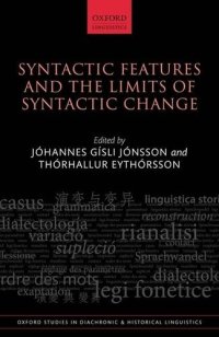 cover of the book Syntactic Features and the Limits of Syntactic Change (Oxford Studies in Diachronic and Historical Linguistics)