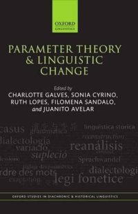 cover of the book Parameter Theory and Linguistic Change (Oxford Studies in Diachronic and Historical Linguistics)