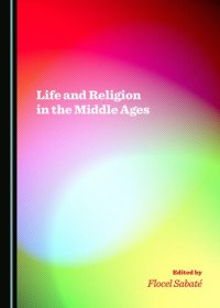 cover of the book Life and Religion in the Middle Ages