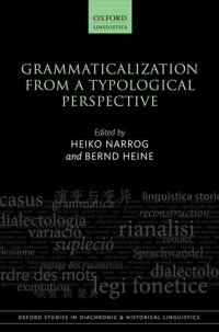 cover of the book Grammaticalization from a Typological Perspective (Oxford Studies in Diachronic and Historical Linguistics)