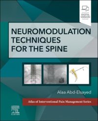 cover of the book Neuromodulation Techniques for the Spine - E-Book: A Volume in the Atlas of Interventional Pain Management Series