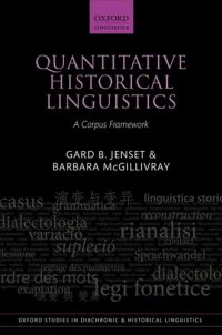 cover of the book Quantitative Historical Linguistics: A Corpus Framework (Oxford Studies in Diachronic and Historical Linguistics)