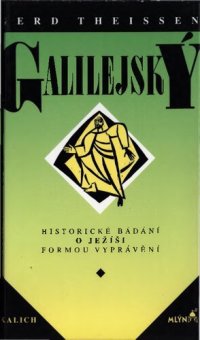 cover of the book Galilejský: historické bádání o Ježíši formou vyprávění