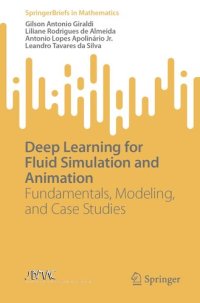 cover of the book Deep Learning for Fluid Simulation and Animation : Fundamentals, Modeling, and Case Studies