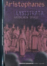 cover of the book Lysistrata: Kadınların Savaşı