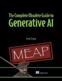 cover of the book The Complete Obsolete Guide to Generative AI