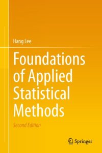 cover of the book Foundations Of Applied Statistical Methods