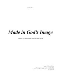 cover of the book Made In God's Image: The Fall of Consciousness and The Game of Life by Key Guidance