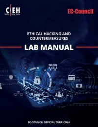 cover of the book Certified Ethical Hacker (CEH) v12 Lab Manual