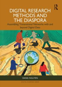 cover of the book Digital Research Methods and the Diaspora : Assembling Transnational Networks with and Beyond Digital Data
