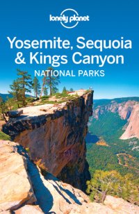 cover of the book Yosemite, Sequoia & Kings Canyon National Parks Travel Guide