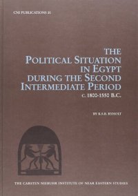 cover of the book The political situation in Egypt during the Second Intermediate Period c. 1800-1550 BC