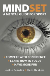 cover of the book Mindset: a mental guide for sport