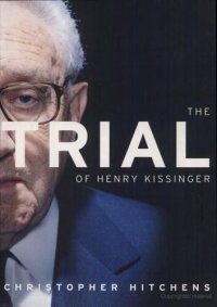 cover of the book The Trial of Henry Kissinger