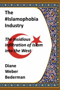 cover of the book The #IslamophobiaIndustry: The Insidious Infiltration of Islam into the West