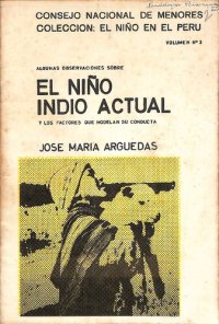 cover of the book Algunas observaciones sobre el niño indio actual y los factores que modelan su conducta (Perú)