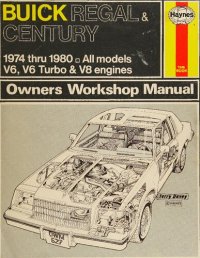cover of the book Haynes Buick Regal and Century 1974 thru 1980 Owners Workshop Manual