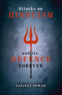 cover of the book Attacks on Hinduism And its defence forever (Discover Hinduism Book 4)