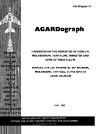 cover of the book Handbook on the Properties of Niobium, Moybdenum, Tantalum, Tungsten and some of their Alloys