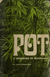 cover of the book Pot: A Handbook of Marihuana