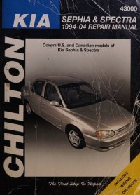 cover of the book Chilton's Kia Sephia & Spectra 1994-04 Repair Manual