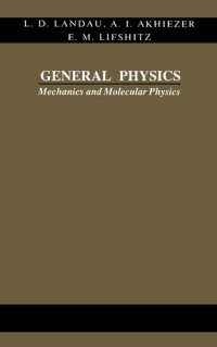 cover of the book General Physics: Mechanics and Molecular Physics
