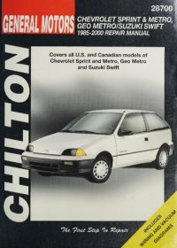 cover of the book Chilton's General Motors Chevrolet Sprint & Metro, Geo Metro/Suzuki Swift, 1985-2000 Repair Manual