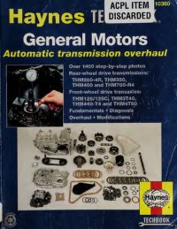 cover of the book The Haynes General Motors Automatic Transmission Overhaul Manual