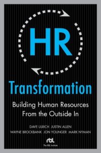 cover of the book HR Transformation: Building Human Resources From the Outside In