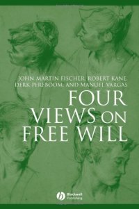 cover of the book Four Views on Free Will (Great Debates in Philosophy)