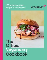 cover of the book The Official Veganuary Cookbook: 100 amazing vegan recipes for everyone!