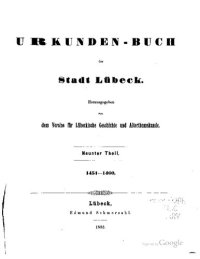 cover of the book Urkundenbuch der Stadt Lübeck. 1451 - 1460