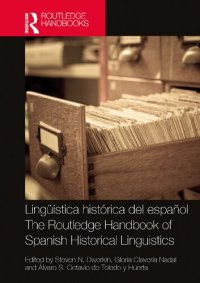 cover of the book Linguistica historica del espanol / The Routledge Handbook of Spanish Historical Linguistics