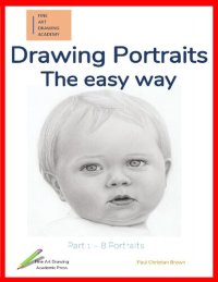 cover of the book Drawing Portraits: The easy way - Part 1