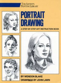 cover of the book Portrait Drawing: A Step-By-Step Art Instruction Book (Artist's Painting Library)