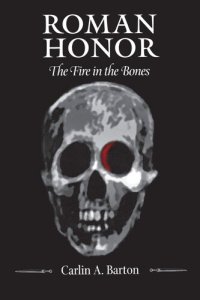 cover of the book Roman Honor: The Fire in the Bones
