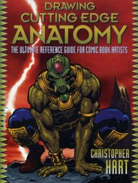 cover of the book Drawing Cutting Edge Anatomy: The Ultimate Reference for Comic Book Artists