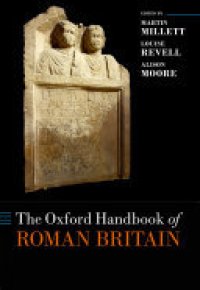 cover of the book The Oxford Handbook of Roman Britain