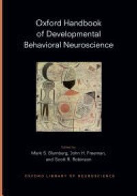cover of the book Oxford Handbook of Developmental Behavioral Neuroscience