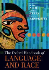 cover of the book The Oxford Handbook of Language and Race
