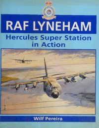 cover of the book RAF Lyneham: Hercules Super Station in Action