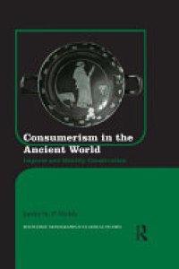 cover of the book Consumerism in the Ancient World: Imports and Identity Construction